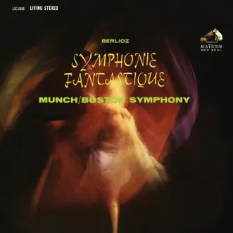 Berlioz: Symphonie fantastique, Op. 14 (1962 Recording) by Charles Munch album reviews, ratings, credits