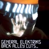 General Elektriks You Better Ask Yourself (General Elektriks Remix) Back Alley Cuts