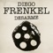 Desarme (feat. Leon Frenkel) - Diego Frenkel lyrics