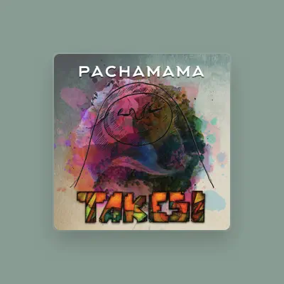 Listen to Takesi, watch music videos, read bio, see tour dates & more!