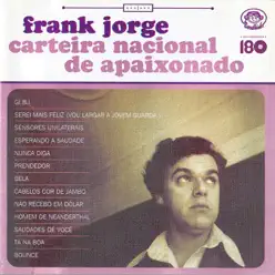 Carteira Nacional de Apaixonado - Frank Jorge