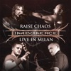 Divine Chaos Divine Hideout Raise Chaos - Live in Milan