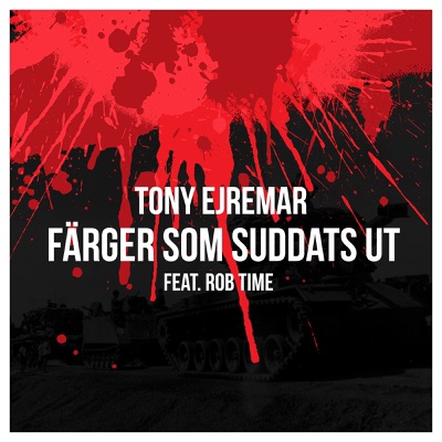 Färger som suddats ut (feat. Rob Time) - Single