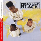 Positively Black - Escape from Reality