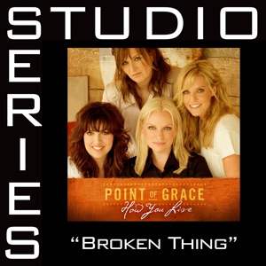 Broken Thing (Studio Series Performance Track) - EP
