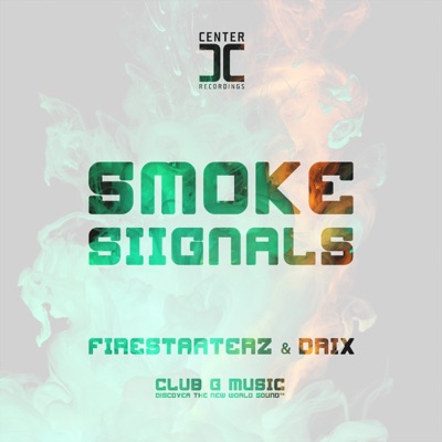 Smoke Siignals - Single