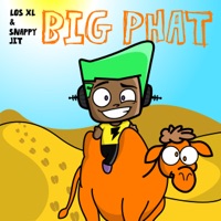 Big Phat - Single - Los XL & Snappy Jit