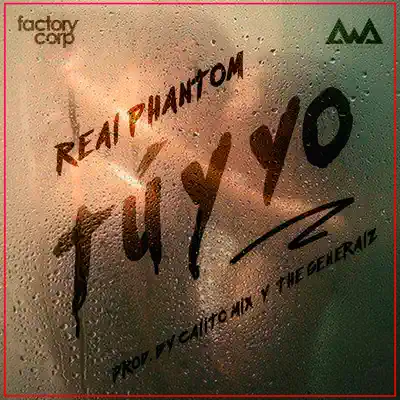 Tu y Yo - Single - Real phantom