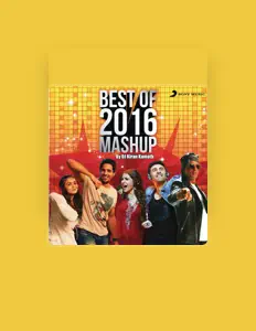 聆聽 DJ Kiran Kamath、觀看音樂影片、閱讀小傳、查看巡演日期等！