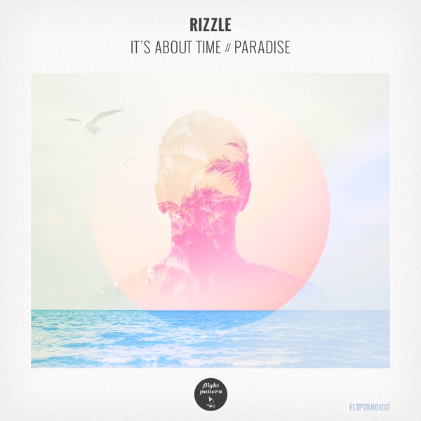 It's About Time / Paradise - Single