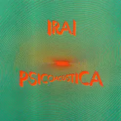 Psicoacústica - Ira!