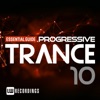 Essential Guide: Progressive Trance, Vol. 10