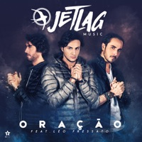 Oração (feat. Leo Fressato) - Single - Jetlag Music