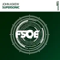 Supersonic (Radio Edit) — John Askew