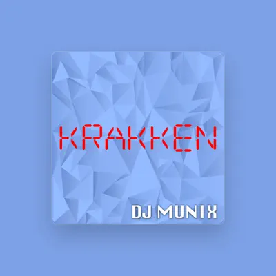 Listen to Dj Munix, watch music videos, read bio, see tour dates & more!