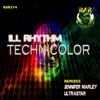 ILL RHYTHM - Technicolor