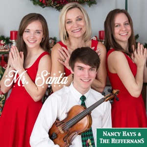 Nancy Hays & The Heffernans - Mr. Santa - Line Dance Choreographer