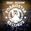 Zsak - Rushin'