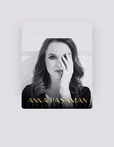 Listen to Anna Pasaman, watch music videos, read bio, see tour dates & more!