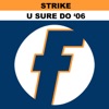 U Sure Do 2006 (Remixes), 2016