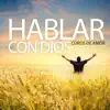Coros de Amor - Hablar Con Dios