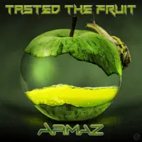 Tasted the Fruit