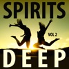 Spirits Deep, Vol. 2