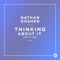 Thinking About It (Let It Go) - Nathan Goshen lyrics