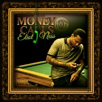 Money Calls - Eliot Ness