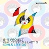 Girls Like Us (feat. Crissy D & Lady G) - EP