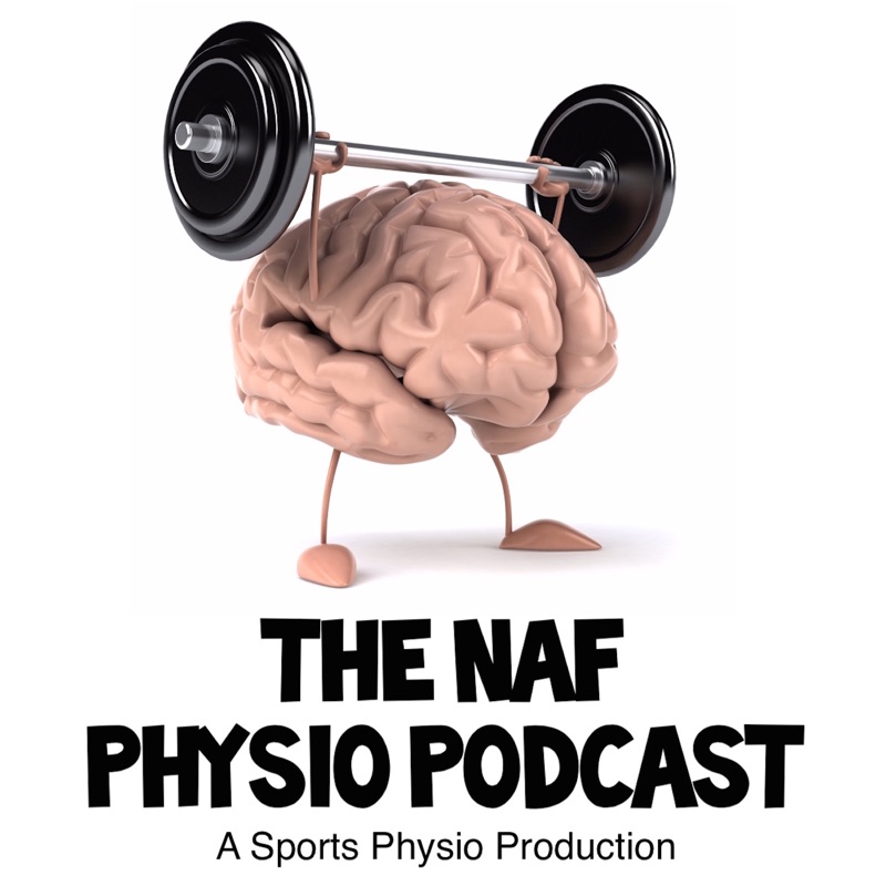 NAF Physio Podcast