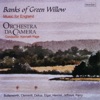 Banks of Green Willow: Music for England