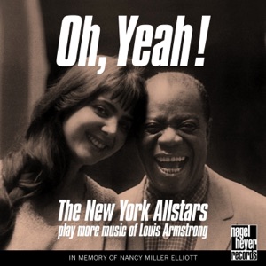 Oh, Yeah! (feat. Byron Stripling, Joel Helleny, Allan Vaché, Johnny Varro, Bob Haggart & Joe Ascione) [Live]