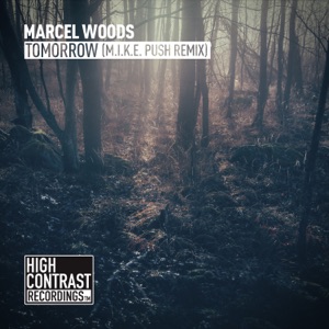 Tomorrow (M.I.K.E. Push Remix) - Single