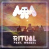 Ritual (feat. Wrabel) - Single, 2016