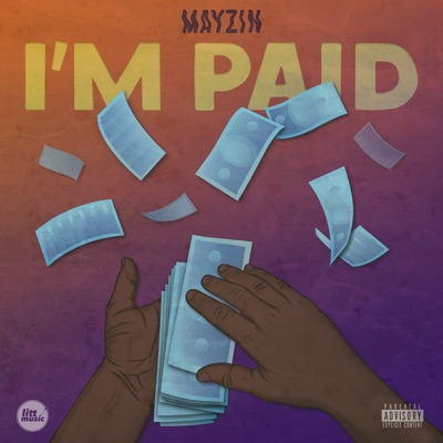 I'm Paid - Single