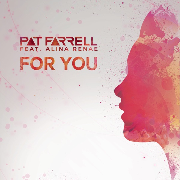 For You (feat. Alina Renae) - Single
