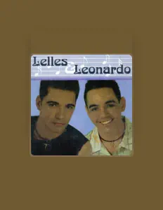 Lelles & Leonardo सुनें, म्यूज़िक वीडियो देखें, बायो पढ़ें, दौरे की तारीखें और बहुत कुछ देखें!