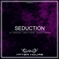 Seduction - Single - Joy Marquez, Abdel Karim & Chriss Lerman