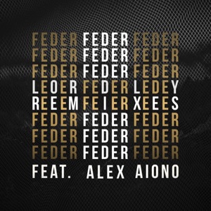 Lordly (feat. Alex Aiono) [Remixes] - EP
