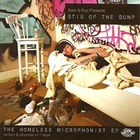 The Homeless Microphonist - Stig of the Dump
