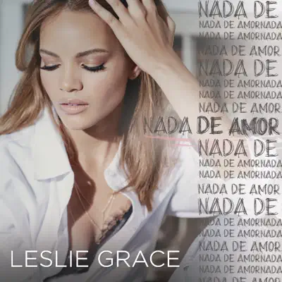 Nada de Amor - Single - Leslie Grace