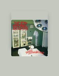 Dengarkan Dead Infection, tonton video musik, baca bio, lihat tanggal tur & lainnya!