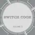 Switch Cook, Vol. 3 album cover