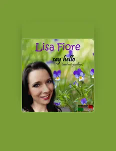 Dengarkan Lisa Fiore, tonton video musik, baca bio, lihat tanggal tur & lainnya!