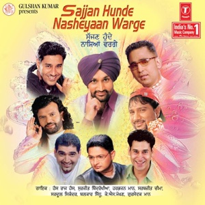 Sajjan Hunde Nasheyaan Warge