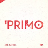 Primo by Ark Patrol