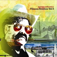 Tijuana Sessions, Vol. 3 - Nortec Collective & Bostich + Fussible