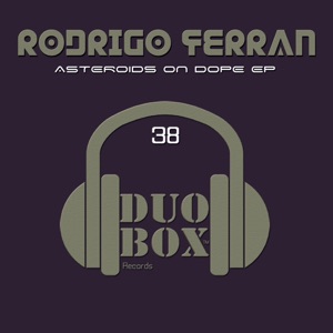 Asteroids On Dope - EP