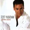 İzzet Yıldızhan - Yalancı Yarim